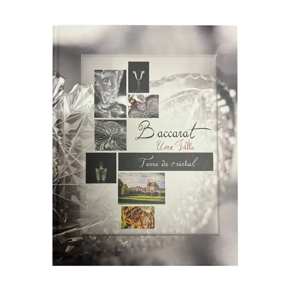 Discount Livre neuf de collection : baccarat, une ville, terre de cristal Éditions D’Art Cristal